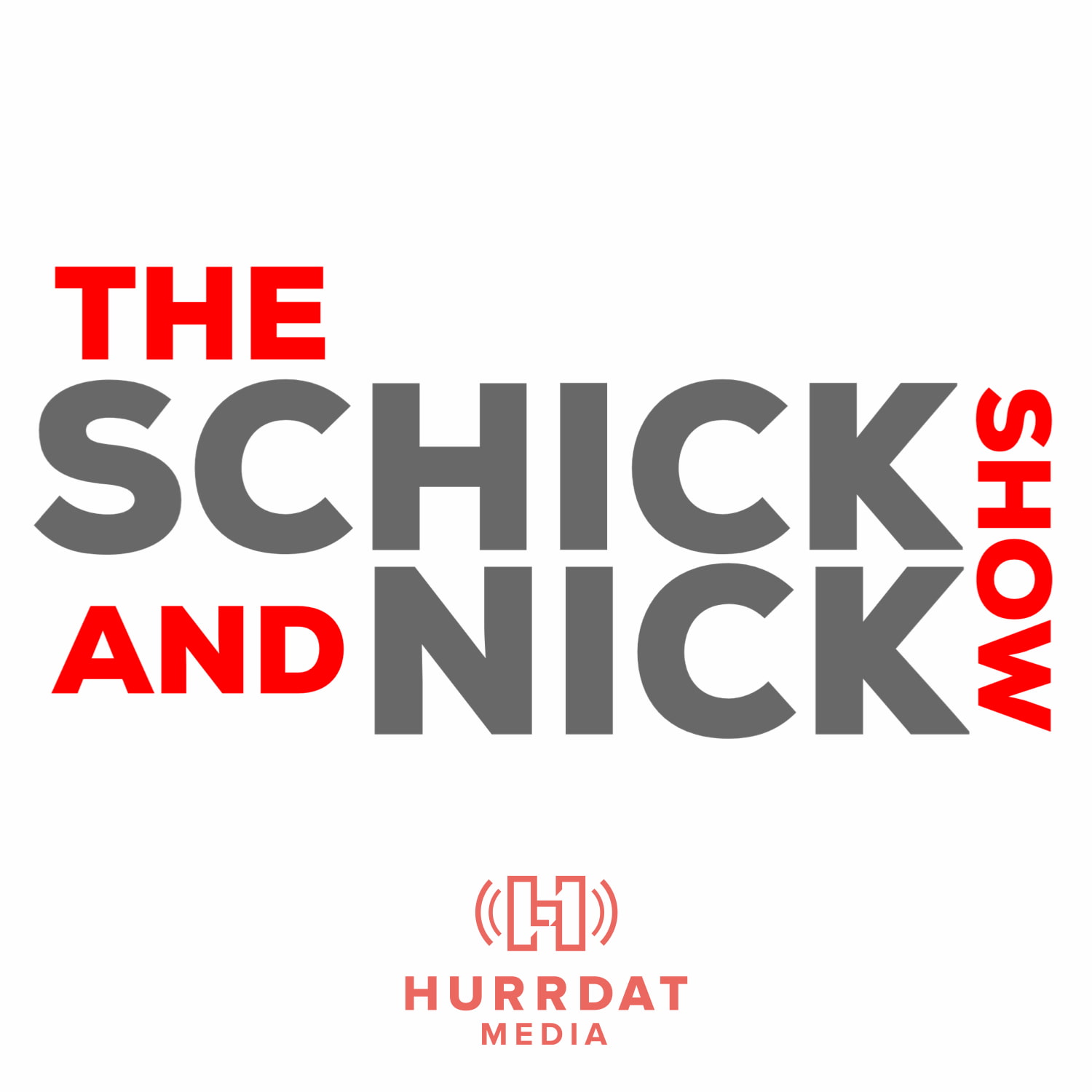 The Schick and Nick Show The Schick and Nick Show