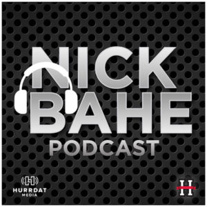 Nick Bahe Podcast