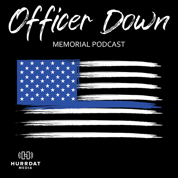 Officer Down Memorial Podcast Officer Down Memorial Podcast