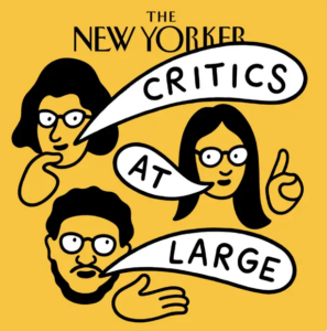 Podcast cover art for Critics at Large
