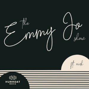 The Emmy Jo Show ft. Nick Podcast artwork