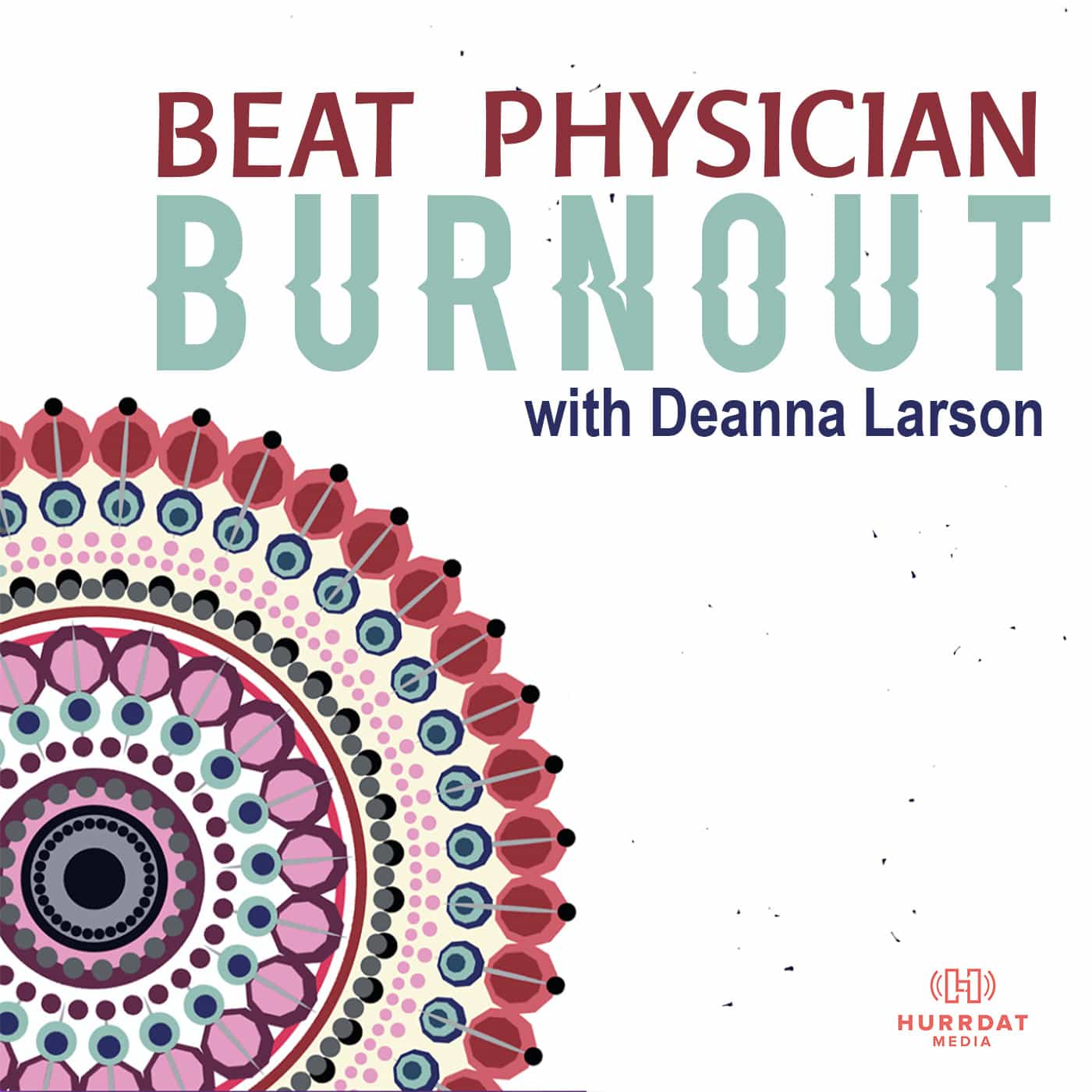 Beat Physician Burnout