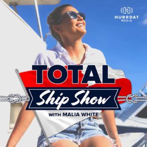 Total Ship Show Podcast artwork with host Malia White in sunglasses
