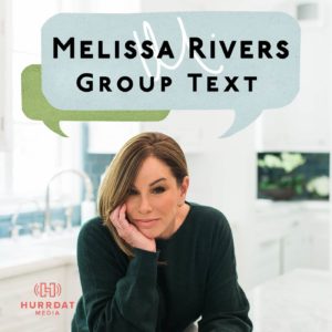 Melissa Rivers' Group Text podcast artwork