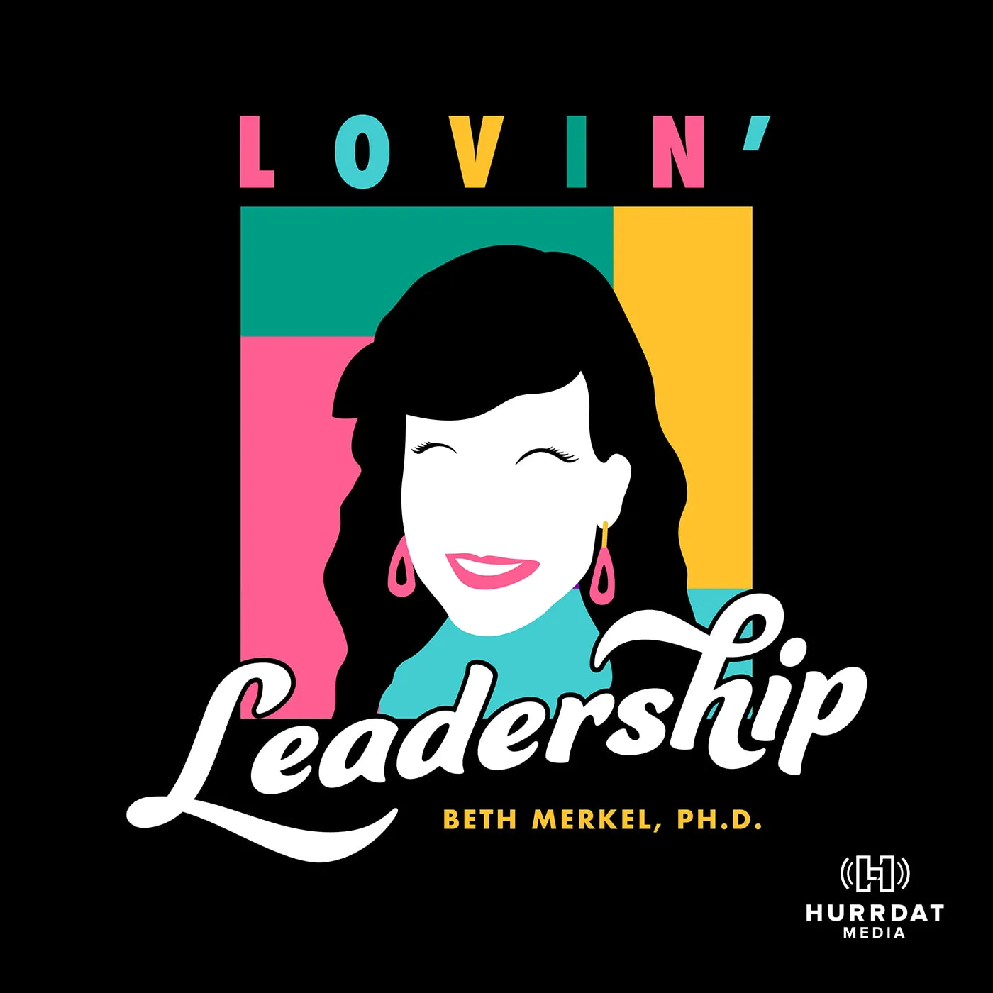 Lovin' Leadership podcast artwork